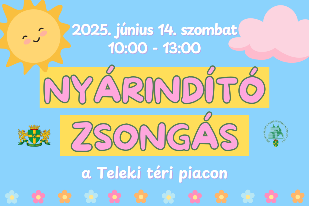 nyárindító zsongás a Teleki téri piacon 2025. június 14. szombat 10.00-13.00  