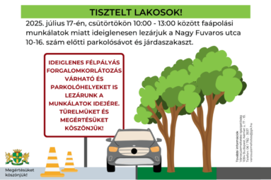 Tisztelt Lakosok! 2025. július 17-én, csütörtökön 10.00-13.00 között faápolási munkálatok miatt ideiglenesen lezárjuk a Nagy Fuvaros utca 10-16. szám előtti parkolókat és utcaszakaszt. Ideiglenes félpályás forgalomkorlátozás várható és parkolóhelyeket is lezárunk a munkálatok idejére. Türelmüket és megértésüket köszönjük! További információk: Városüzemeltetési Igazgatósághoz: varosuzemeltetes@jgk.hu, +36 1 782-3537