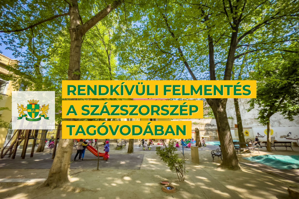 Rendkívüli felmentés a Százszorszép tagóvodában  