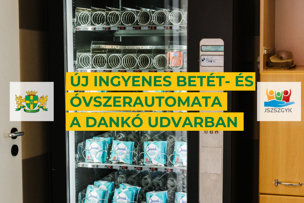 Új ingyenes betét- és óvszerautomata a Dankó Udvarban  
