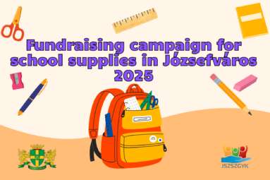 FUNDRAISING CAMPAIGN FOR SCHOOL SUPPLIES IN JÓZSEFVÁROS