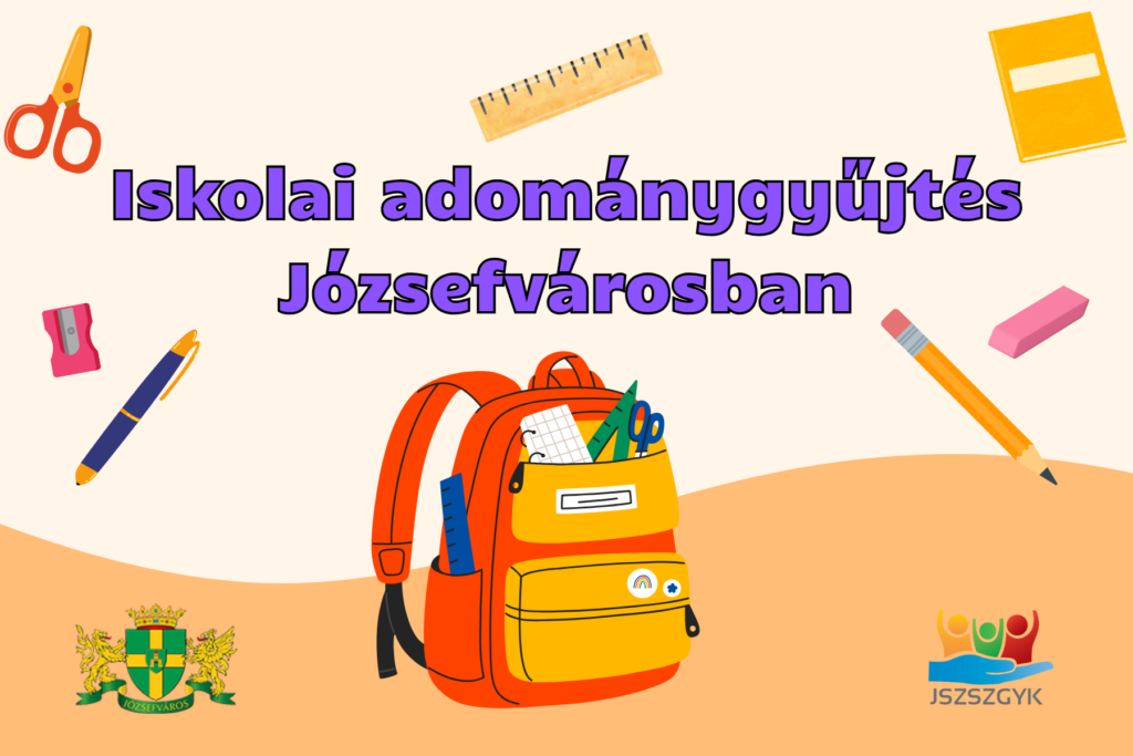 ISKOLAI ADOMÁNYGYŰJTÉS JÓZSEFVÁROSBAN  