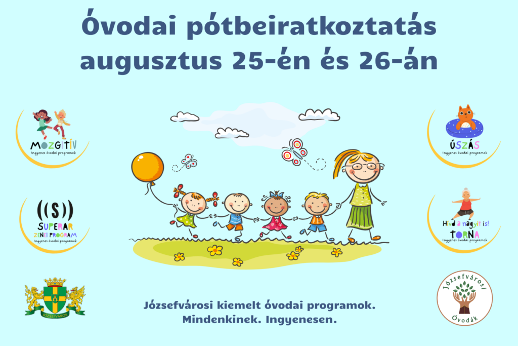Óvodai pótbeiratkozás a 2025/2026-os nevelési évre augusztus 25-én és 26-án  