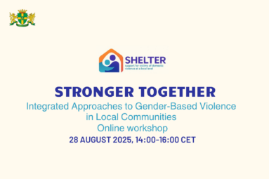 Stronger togehter. Integrated approaches to gender-based violence in local communities online workshop 28th August 2025. 14.00-16.00 CET