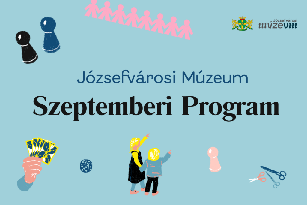 Józsefvárosi Múzeum szeptemberi program  
