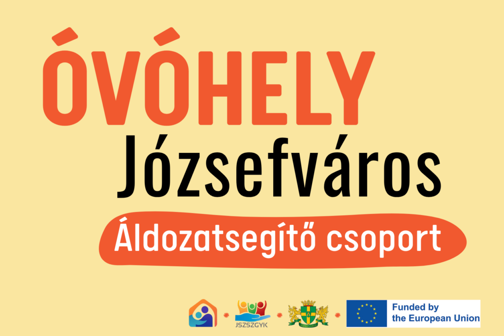 Óvóhely Józsefváros Áldozatsegítő csoport  