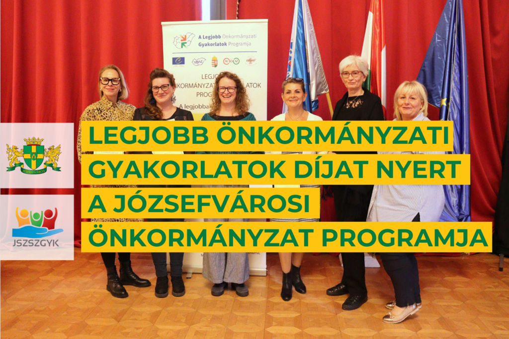 Legjobb önkormányzati gyakorlatok díjat nyert a józsefvárosi önkormányzat programja