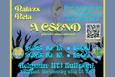 Balázs Béla A csend, 2025. 10.15.18.00 2025.10.16.15.00 Siketvakok országos egyesülete tagjai és munkatársai közreműködésével Budapest Horánszky utca 13