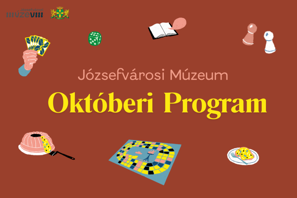 Józsefvárosi Múzeum Októberi Program