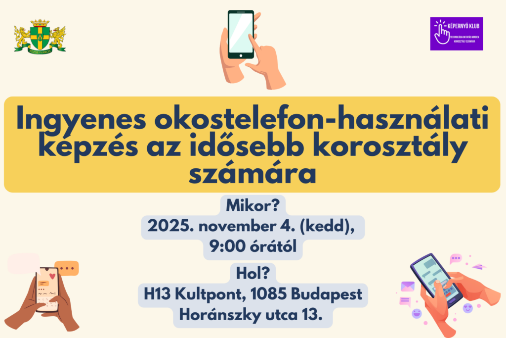 Képernyő Klub a H13-ban – biztonságos okostelefon-használati képzés az idősebb korosztálynak