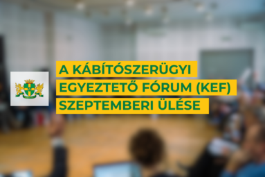 A kábítószerügyi egyeztető fórum (KEF) szeptemberi ülése
