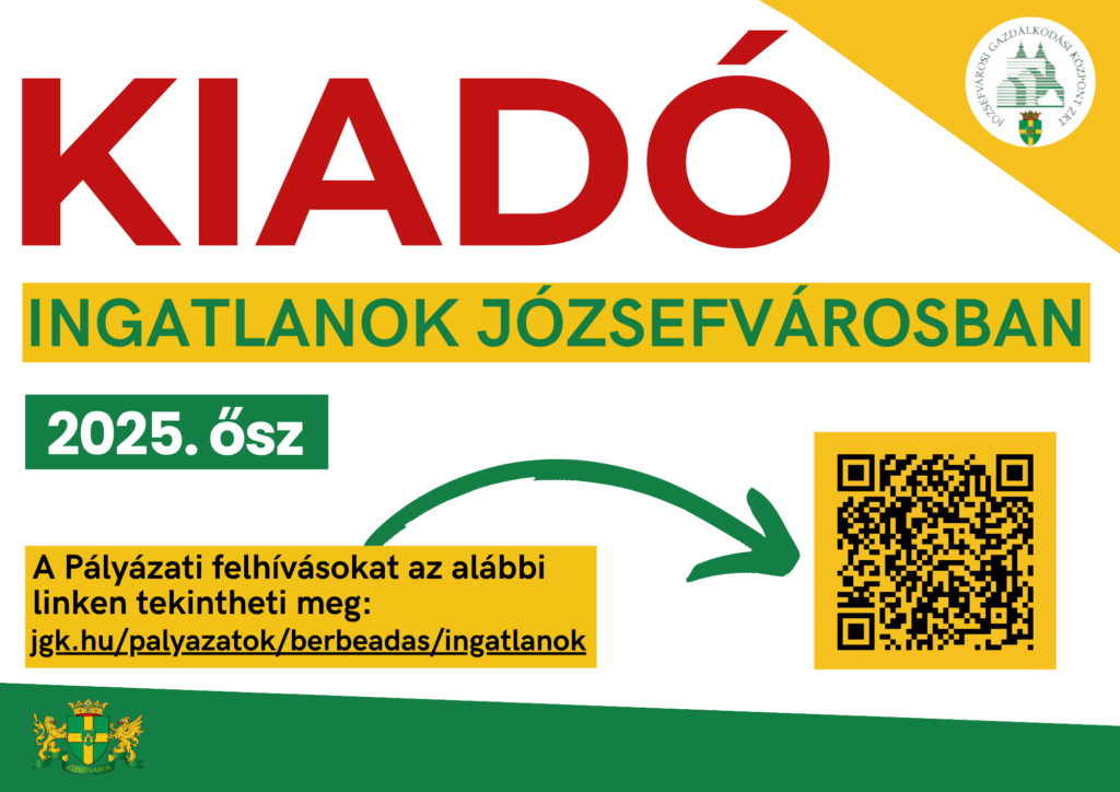 Kiadó ingatlanok Józsefvárosban 2025. ősz A pályázati felhívásokat az alábbi linken tekintheti meg: jgk.hu/palyazatok/berbeadas/ingatlanok