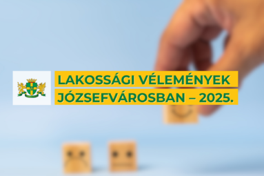Lakossági vélemények Józsefvárosban – 2025.