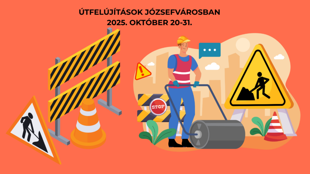 Útfelújítások Józsefvárosban 2025. október 20-31.