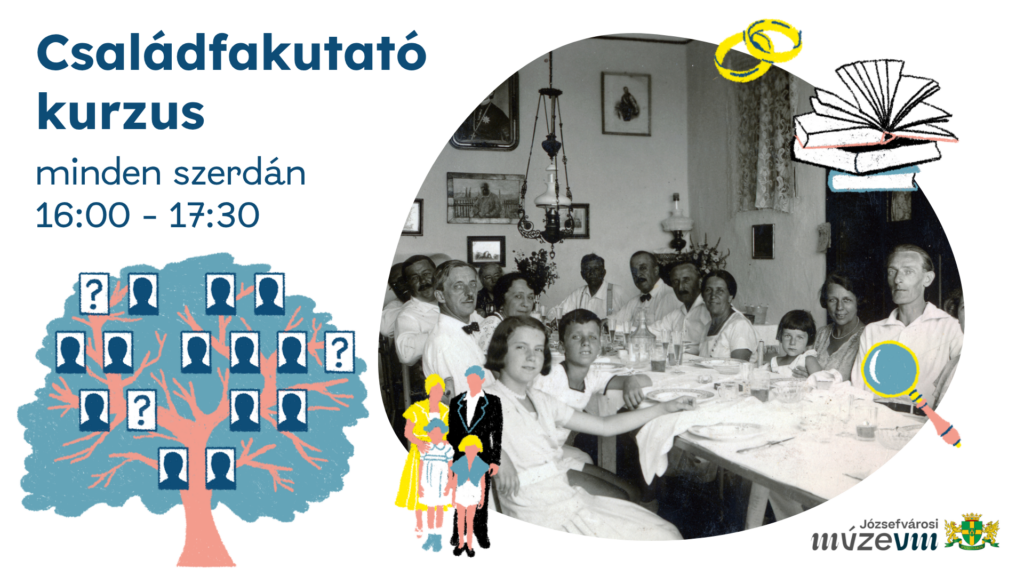 Családfa kutató kurzus minden szerdán 16.00-17.30