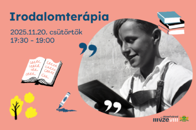 Irodalomterápia 2025. 11.20. csütörtök 17.30-19.00