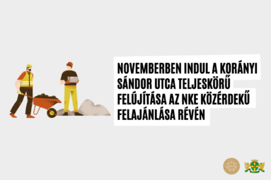 Novemberben indul a Korányi Sándor utca teljeskörű felújítása az NKE közérdekű felajánlása révén