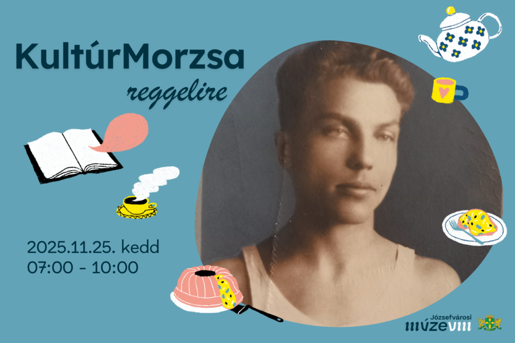 Kultúrmorzsa reggelire 2025.11.25.07.00-10.00  