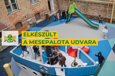 Elkészült a Mesepalota udvara