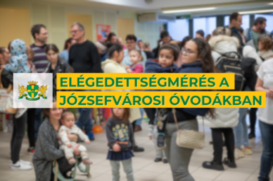 Elégedettségmérés a józsefvárosi óvodákban