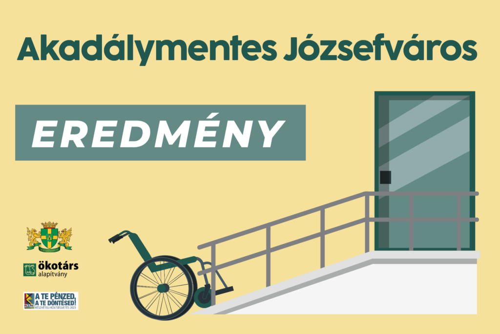 Akadálymentes Józsefváros – sikeres pályázat az akadálymentes kiszolgálásért  