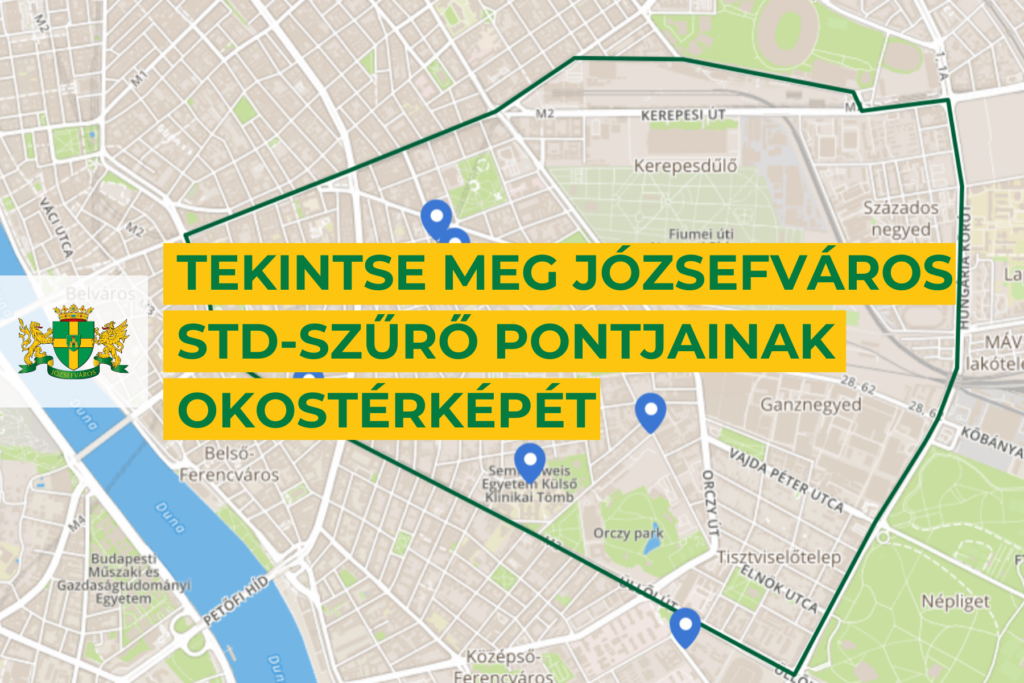 Tekintse meg Józsefváros STD- szűrő pontjainak okostérképét  