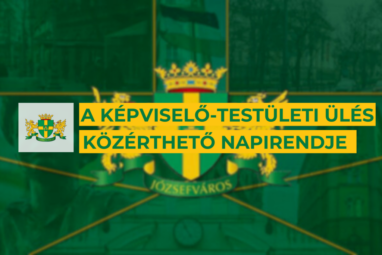 A Képviselő- testület közérthető napirendje