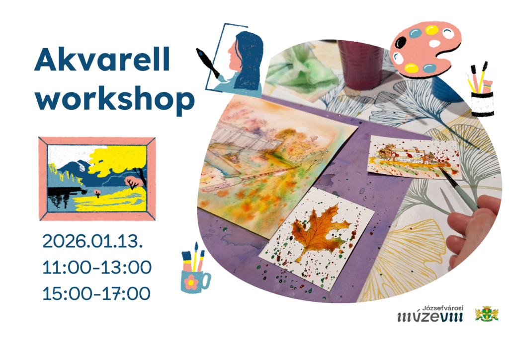 Akvarell workshop a Józsefvárosi Múzeumban