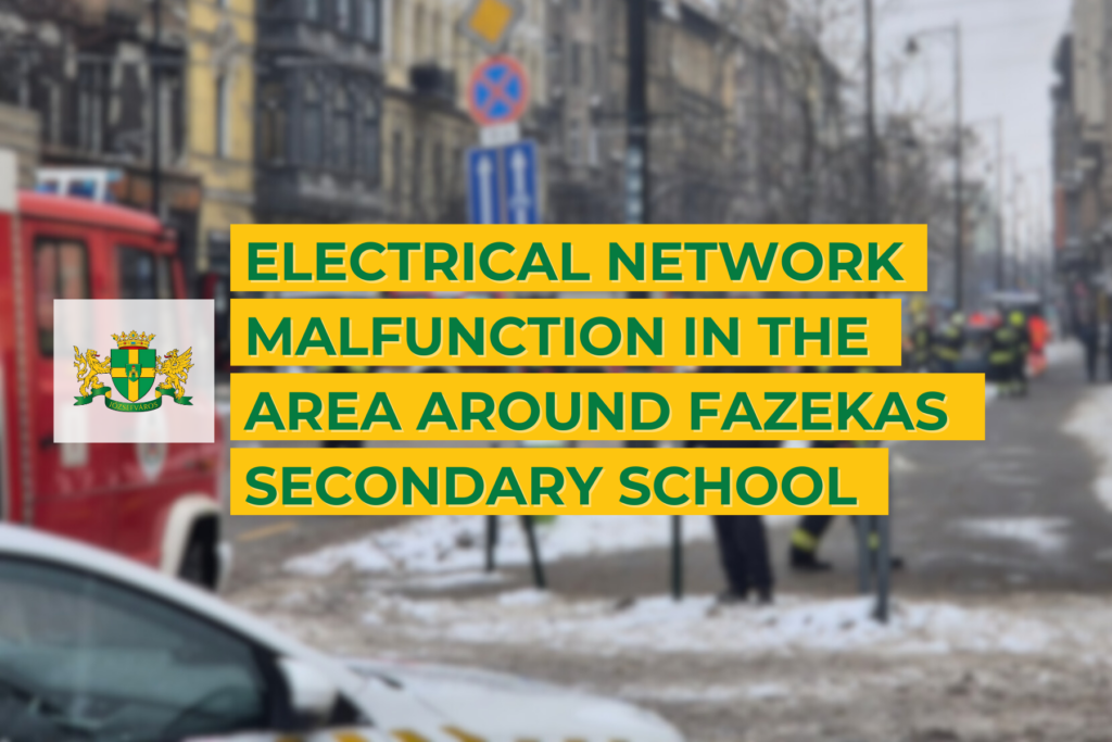 Electrical network malfunction in the area around Fazekas Secondary School