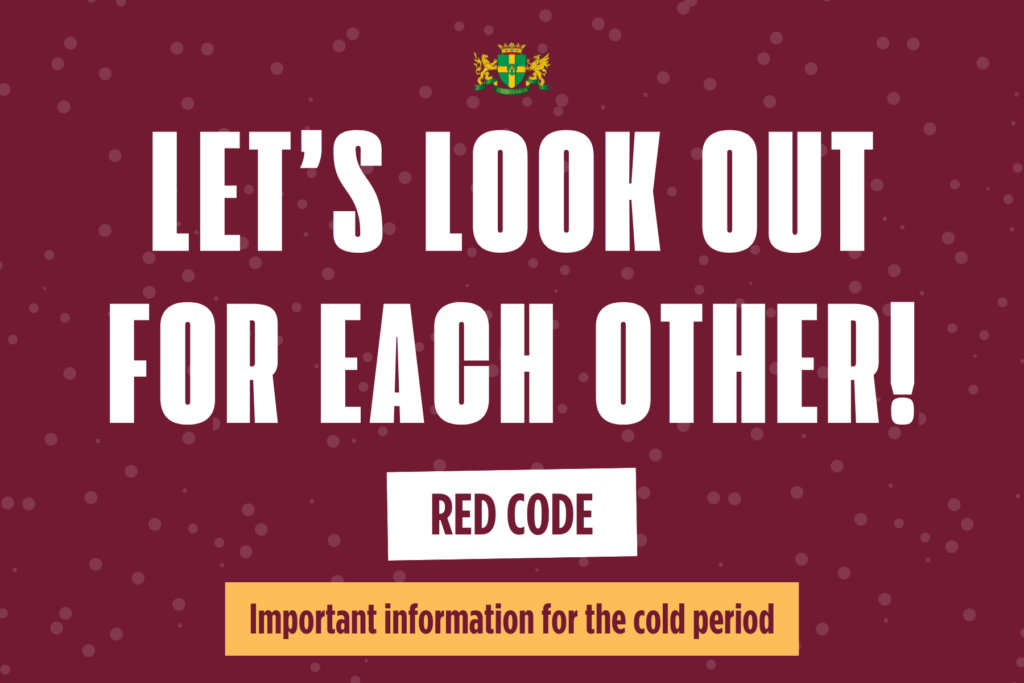 Let’s look out for each other! – Important information for the cold period