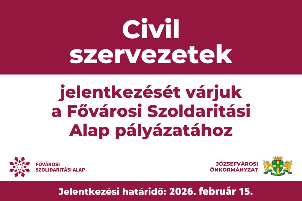 Civil szervezetek jelentkezését várjuk a Fővárosi Szolidaritási Alap pályázatához