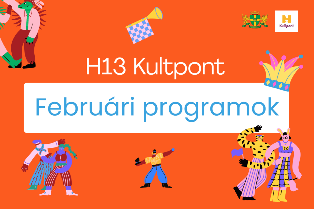 H13Kultpont februári programok  
