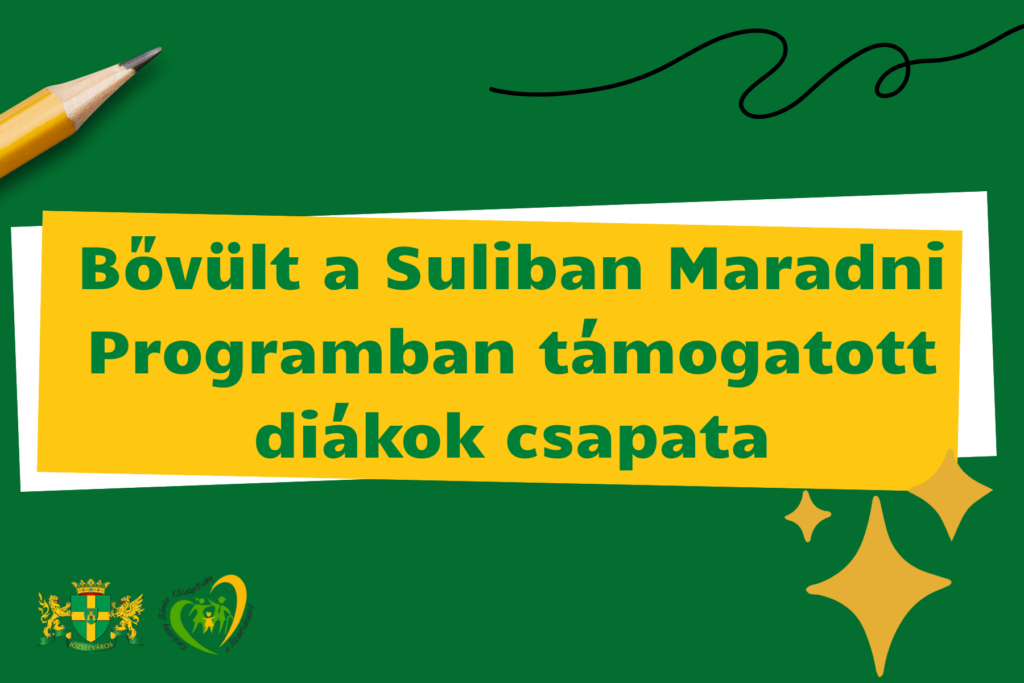 Bővült a Suliban maradni programban támogatott diákok csapata  
