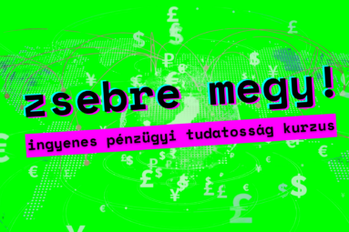 Zsebre megy! Ingyenes pénzügyi tudatosság kurzus