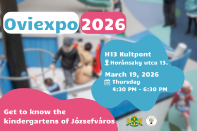 Oviexpó 2026 H13Kultpont Horánszky utca 13. march 19. thursday 16.30-18.30 Get to know the kindergartens of józsefváros