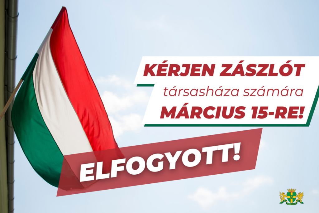 Kérjen zászlót társasháza számára március 15-re – FRISSÍTVE!