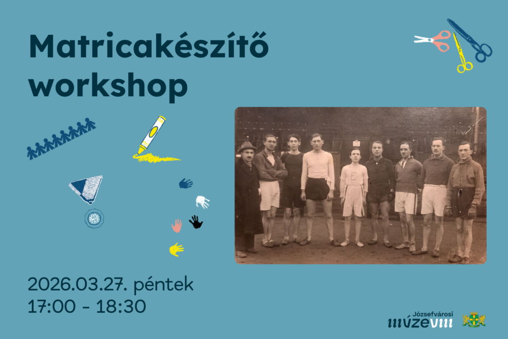 Matrica készítő workshop 2026. március 27. péntek 17.00-18.30  