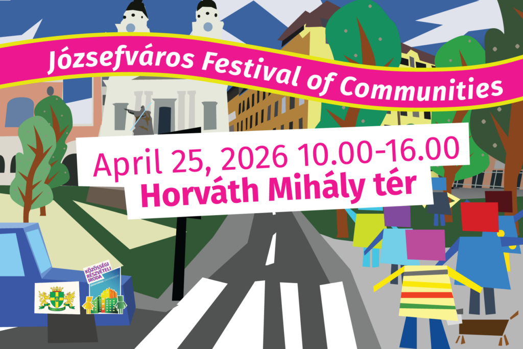 On April 25, the Józsefváros Festival of Communities will be held again!