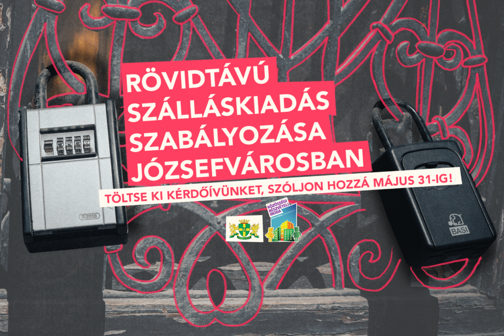 Rövidtávú szálláskiadás szabályozása Józsefvárosban - Szóljon hozzá!  