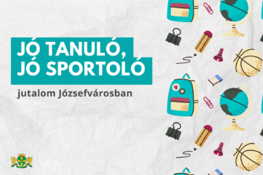 Jó tanuló, jó sportoló jutalom Józsefvárosban