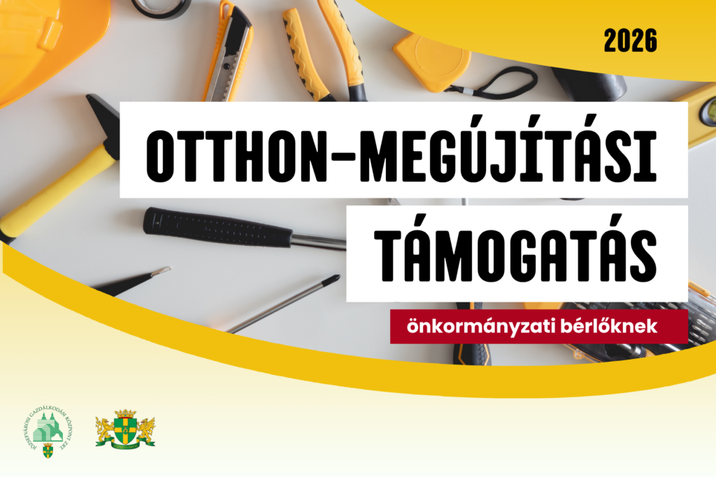Otthon-megújítási támogatás önkormányzati bérlőknek 2026-ban  