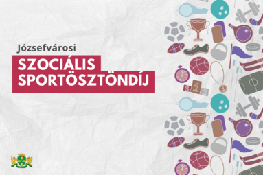 Józsefvárosi szociális sportösztöndíj pályázat