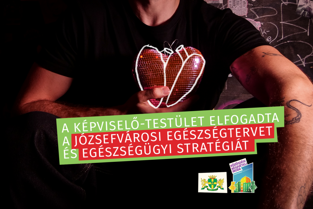 A képviselő- testület elfogadta a Józsefvárosi Egészségtervet és Egészségügyi Stratégiát  