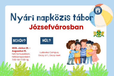 Nyári napközis tábor Józsefvárosban Mikor? 2026. június 29.- augusztus 19. heti turnusokban, hétköznaponként 07.00-17.00- ig