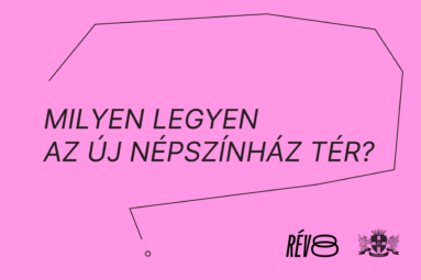Milyen legyen az új Népszínház tér?