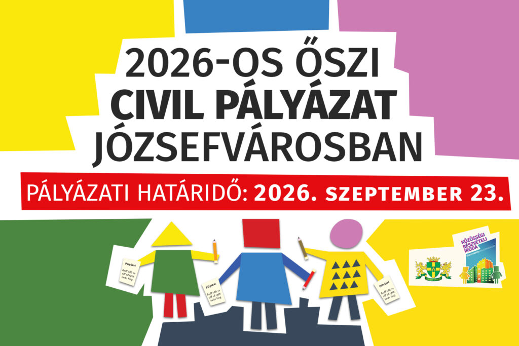 2026-os Őszi Civil pályázat Józsefvárosban Pályázati határidő: 2026. szeptember 23.  