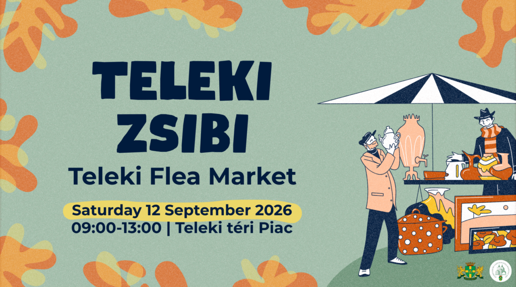Teleki zsibi Teleki flea market saturday 12 september 2026 09.00-13.00 Teleki téri piac