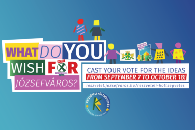 What do you wish for józsefváros? Cast your vote for the ideas. From september 7 to october 18. reszvetel.jozsefvaros.hu/reszveteli-koltsegvetes