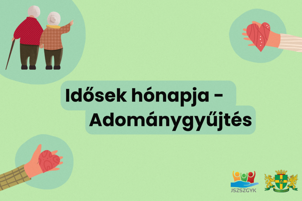 Idősek hónapja- adománygyűjtés  