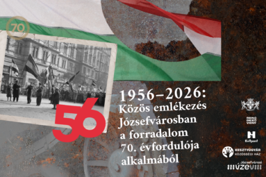 1956–2026: Közös emlékezés Józsefvárosban a forradalom 70. évfordulója alkalmából